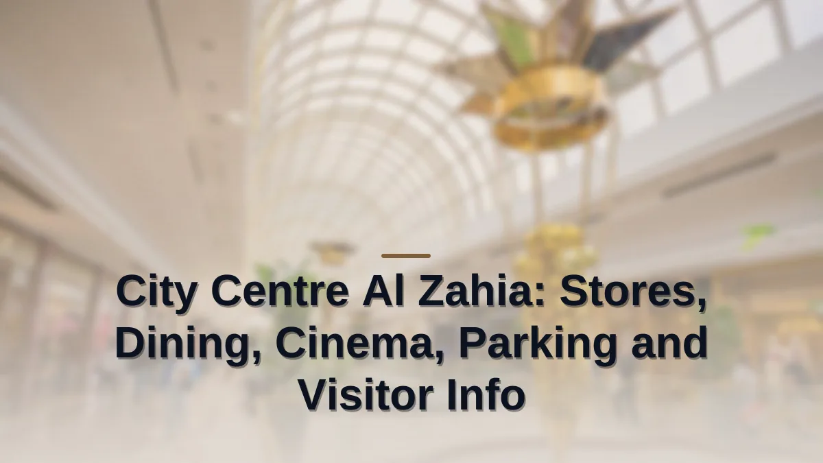 City centre al zahia
