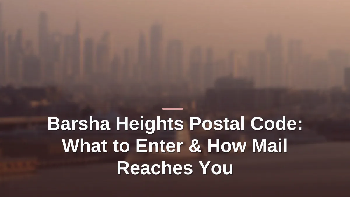 Barsha heights postal code