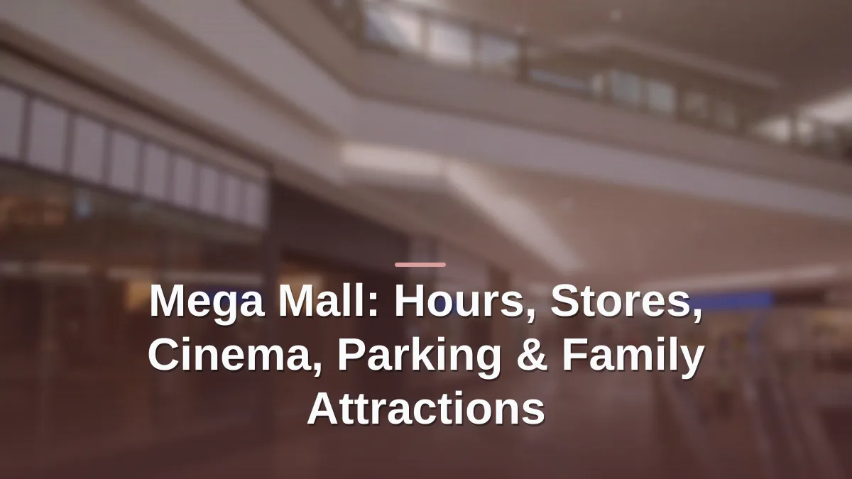 Mega mall