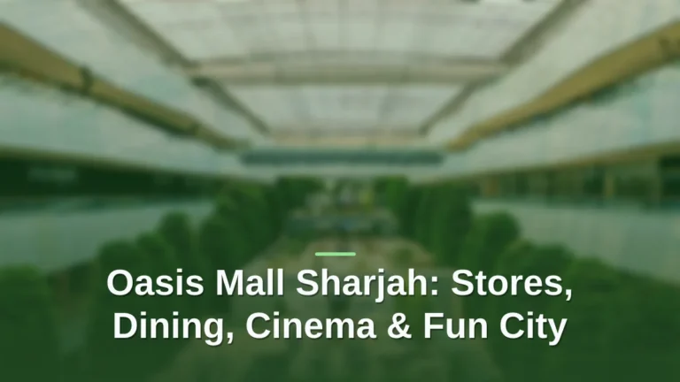 oasis mall sharjah shopping dining entertainment