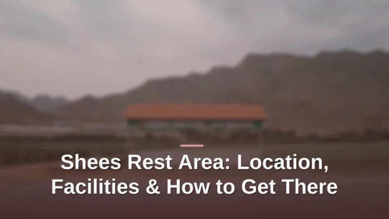 Shees rest area